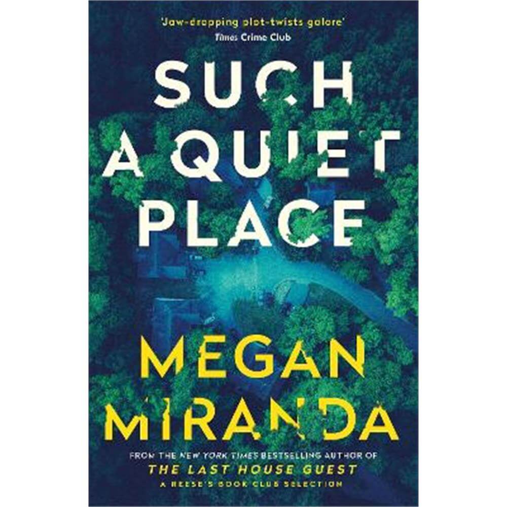 Such a Quiet Place (Paperback) - Megan Miranda